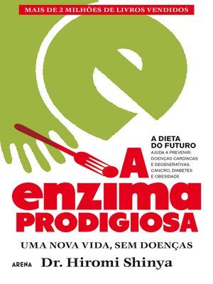 cover image of A Enzima Prodigiosa — a Dieta do Futuro
